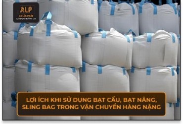 Lợi ích khi sử dụng bạt cẩu, bạt nâng, sling bag trong vận chuyển hàng nặng